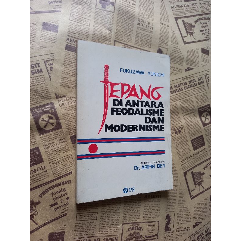 Jepang diantara feodalisme dan modernisme - Fukuzawa Yukichi