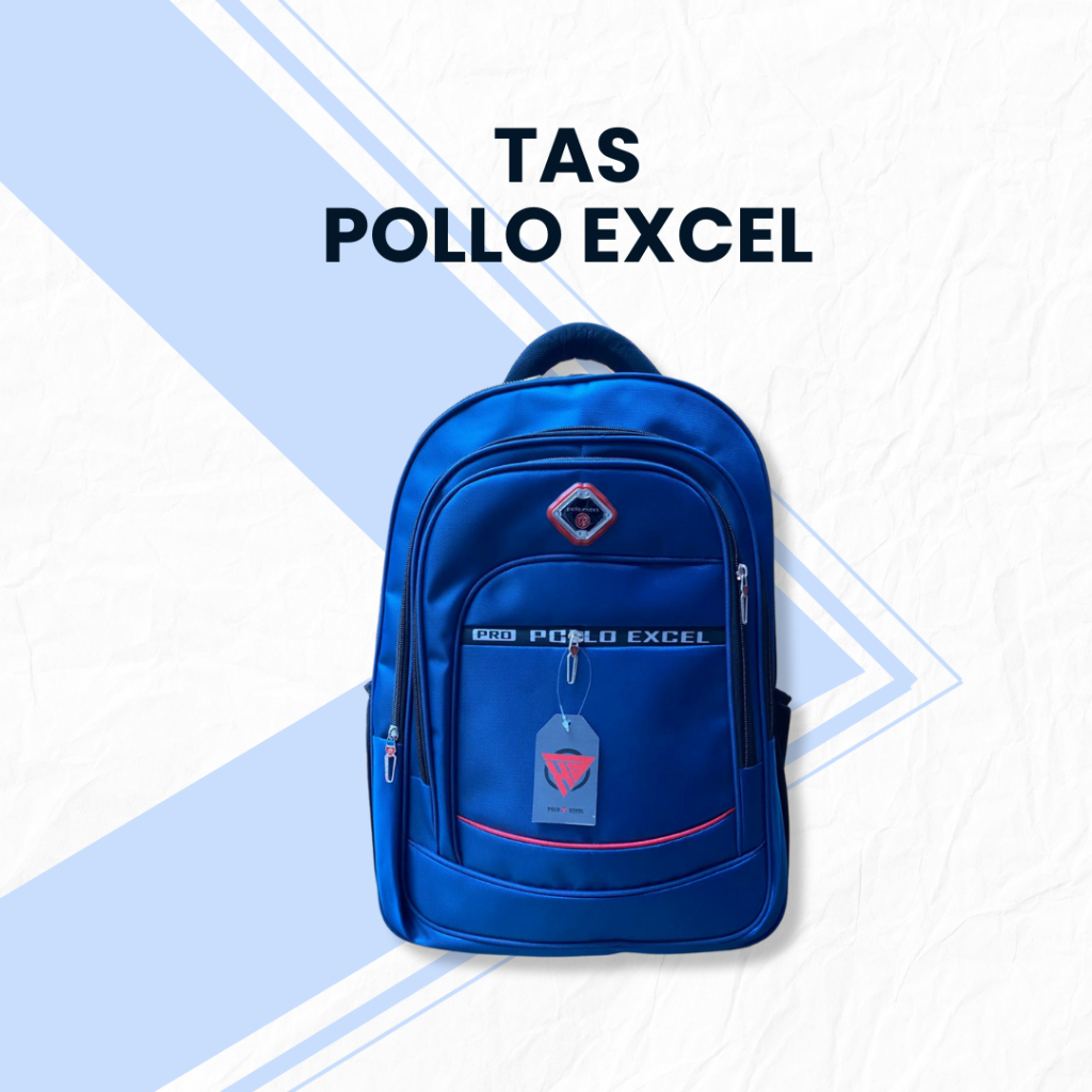 RESEND - TAS POLLO EXCEL ORIGINAL RANSEL TEBAL MULTIFUNGSI
