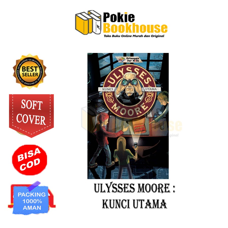 BEST SELLER ORIGINAL : ULYSSES MOORE KUNCI UTAMA - ERLANGGA FOR KIDS