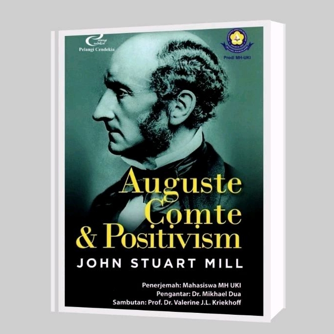 Auguste Comte & Positivism - John Stuart Mill