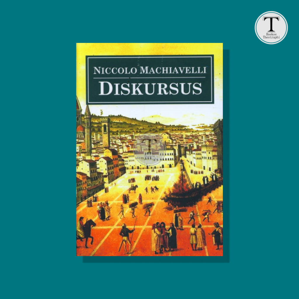 DISKURSUS  -  Niccolo Machiavelli