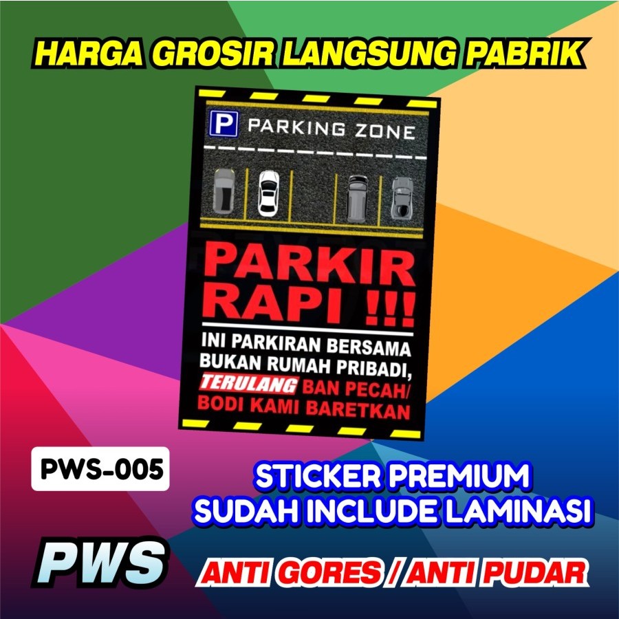 

Stiker 30x40 Safety Sign K3 Parkir Rapi / Sticker Laminasi Keselamatan K3 / Label Stiker Safety Sign