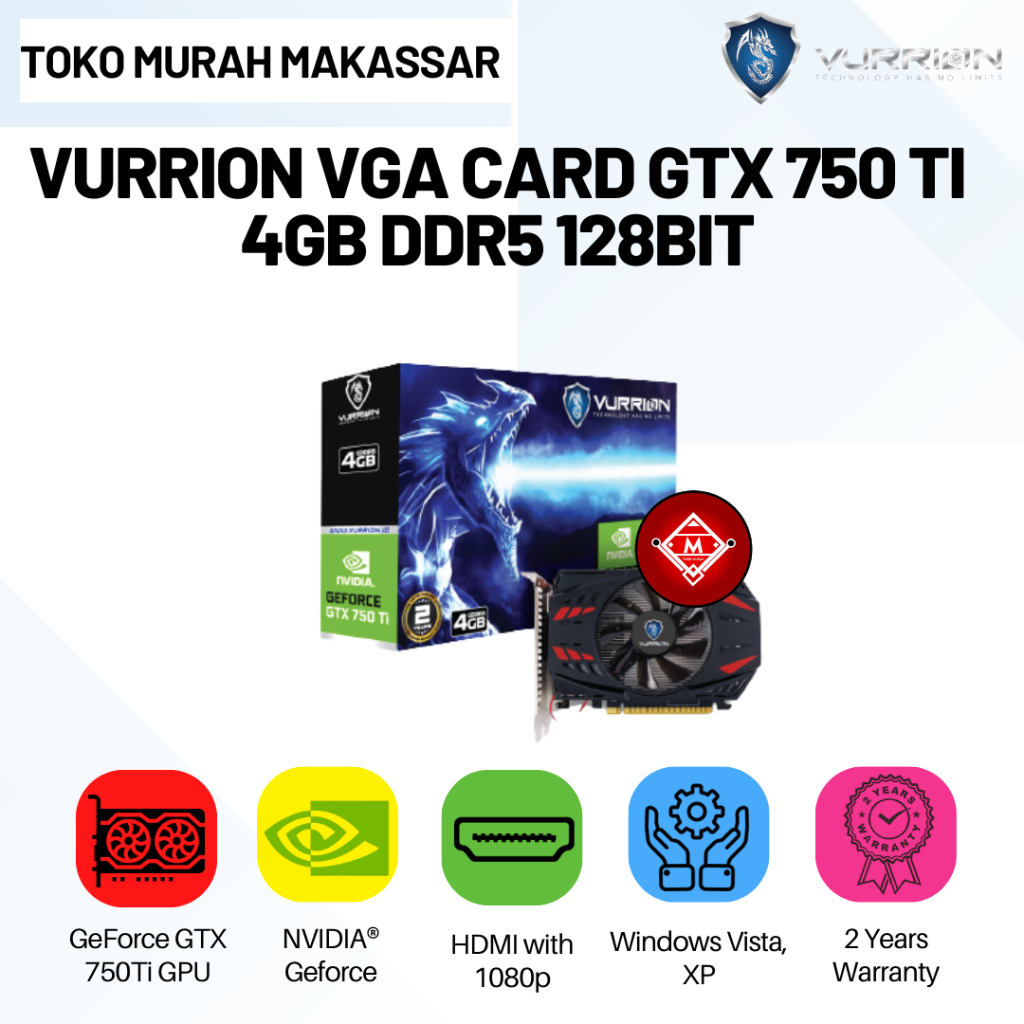 VURRION VGA CARD GTX750 TI DDR5 4GB 128 BIT / VGA CARD VURRION GTX750 / VUR07-VUR