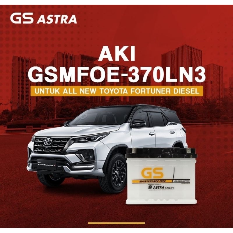 AKI MOBIL FORTUNER DIESEL/INNOVA DIESEL FULL KERING GSMFOE-370LN3 ORIGINAL GS ASTRA
