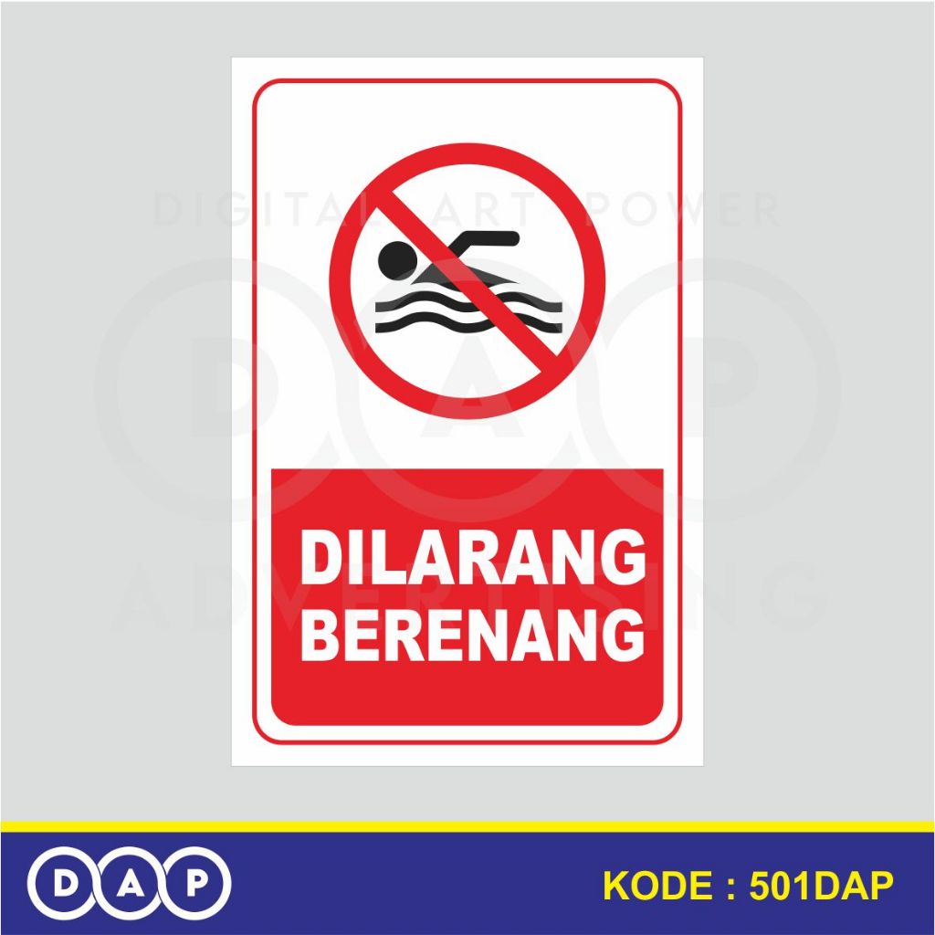 

501 - STIKER DILARANG BERENANG - VINYL - TERBAIK