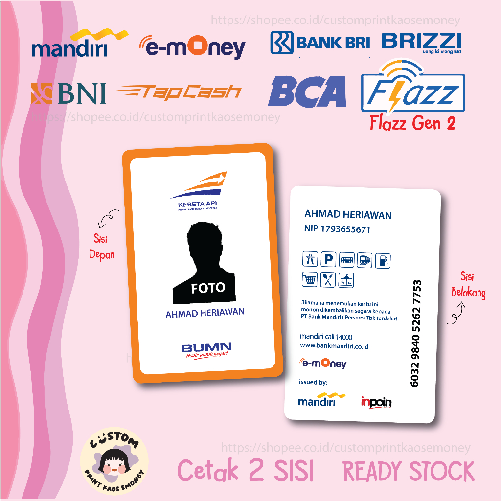 KARTU E MONEY E TOLL ID CARD KERTA API INDONESIA BNI BUMN BNI TAPCASH BRI BRIZZI FLAZZ BCA - 2 SISI