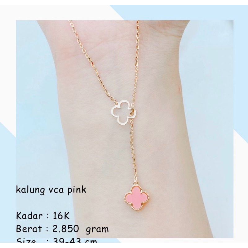 KALUNG EMAS VANCLEEF PINK 16K 2.850Gr VC VCA VAN CLEEF CLOVER