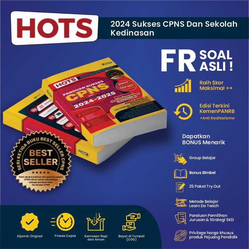 BUKU PANDUAN SUKSES CPNS DAN SEKOLAH KEDINASAN 2024-2025 BONUS BIMBEL DAN 25 TRY OUT CPNS