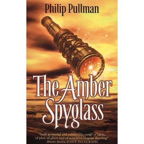 

The Amber Spyglass - His Dark Materials 3 - Philip Pullman