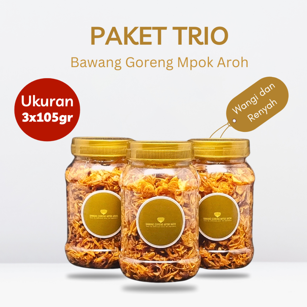 

Bawang Goreng Brebes Mpok Aroh - 105 Gram x 3 Unit