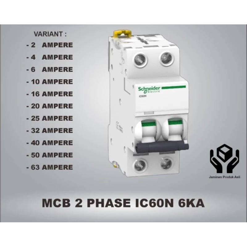 MCB 2 PHASE iC60N 6kA SCHNEIDER 2 POLE 2P - 2 AMPERE s.d 63 AMPERE ORI