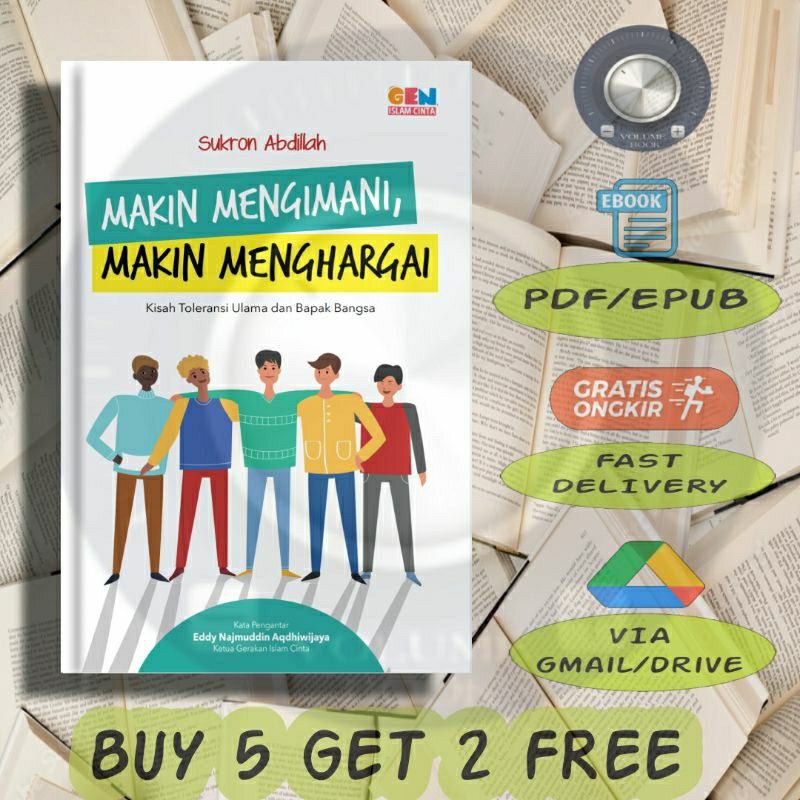 

Makin Mengimani, Makin Menghargai - Kisah Toleransi Ulama dan Bapak Bangsa - Volume