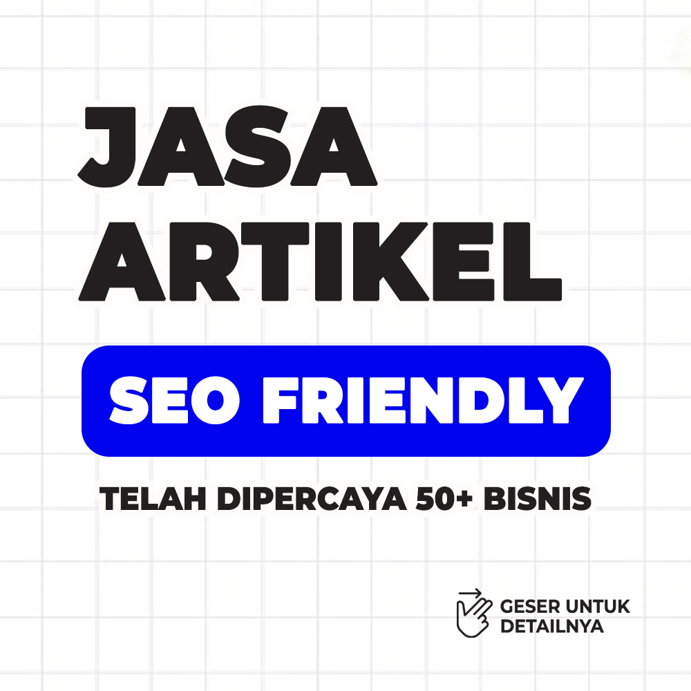 JASA PENULISAN ARTIKEL | JASA ARTIKEL SEO WEBSITE 100% ORIGINAL