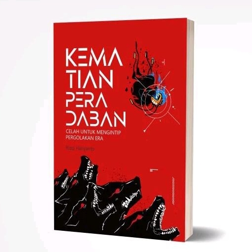 

Buku_Kematian_Peradaban_(Celah Untuk Mengintip Pergolakan Era)