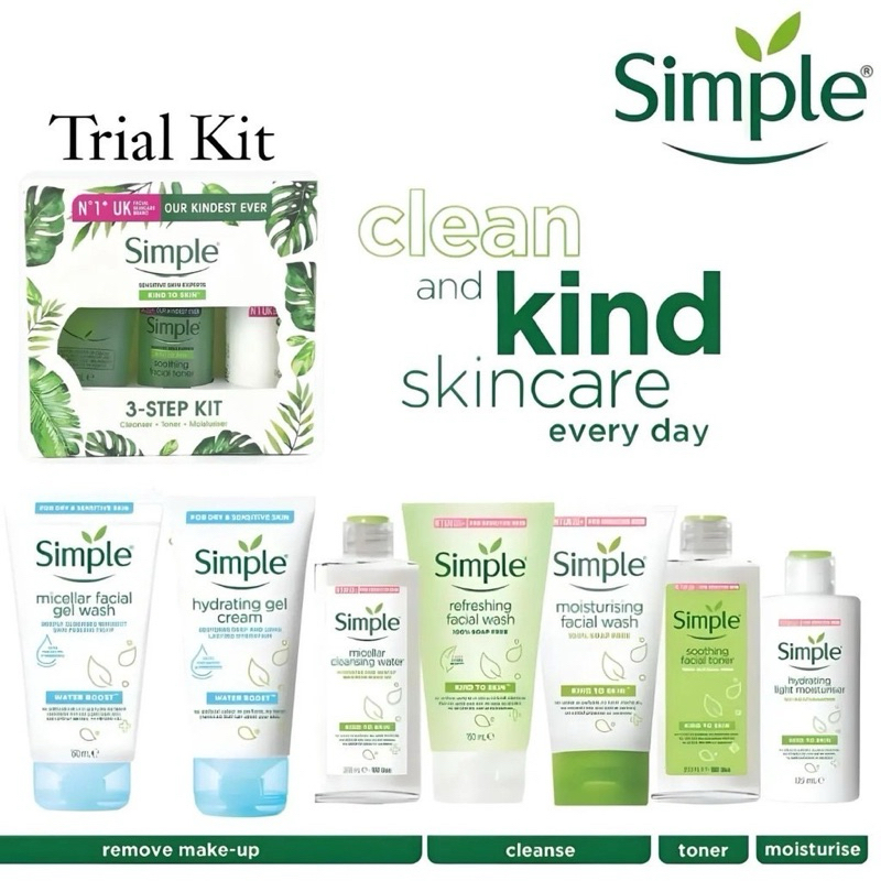 SIMPLE Kind To Skincare All Product - Simple Moisturizer - Cleansing Water - Refresing Toner - Moist
