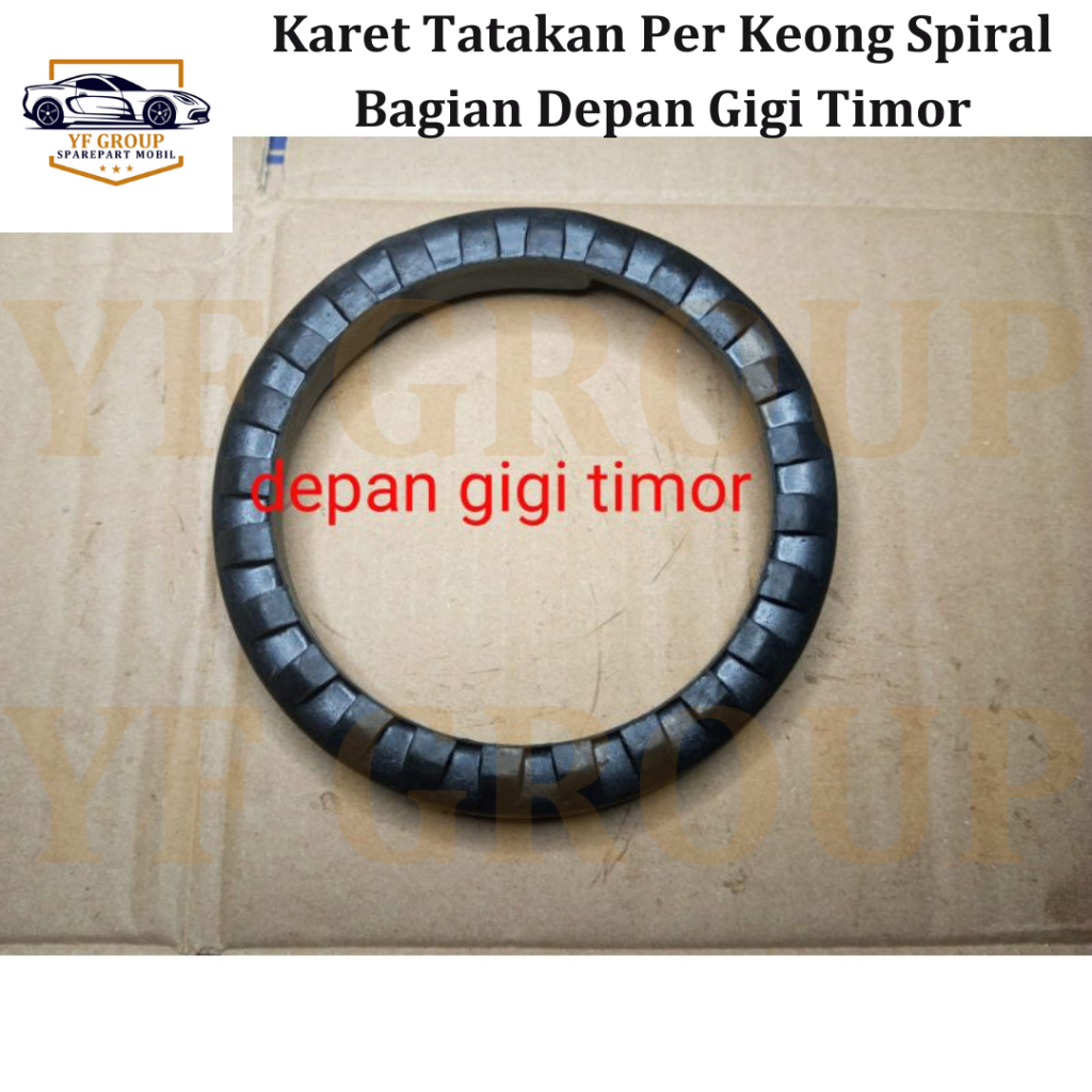 SPAREPART MOBIL Karet Tatakan Per Keong Spiral Bagian Depan Gigi Timor