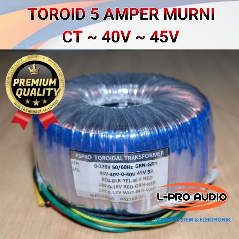 Trafo toroid 5A CT 40 - 45v murni donat