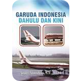 Buku Garuda Indonesia Dahulu dan Kini