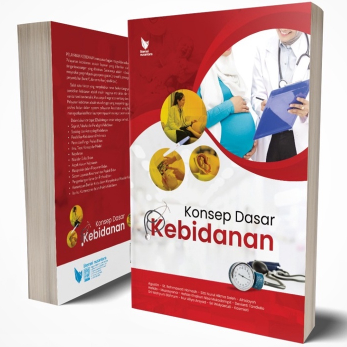 Konsep Dasar Kebidanan - Agustin, St. Rahmawati Hamzah, Sitti nurul Hikma Saleh, Alhidayah R Malloro