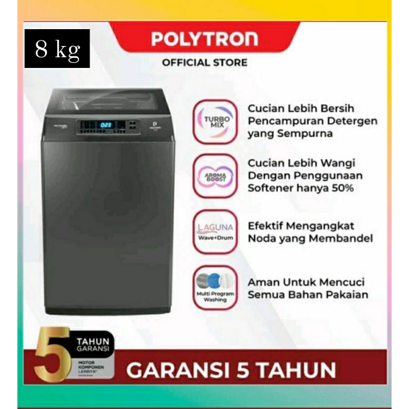 MESIN CUCI POLYTRON 1 TABUNG PAW 8029Y LAGUNA 8KG/POLYTRON MESIN CUCI 1 TABUNG 8KG PAW 8029Y/MESIN C