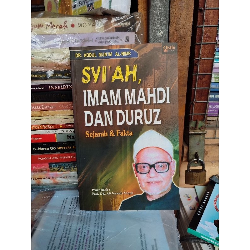 Syi'ah, Imam Mahdi dan Duruz. sejarah dan fakta. oleh Dr Abdul Mun'im