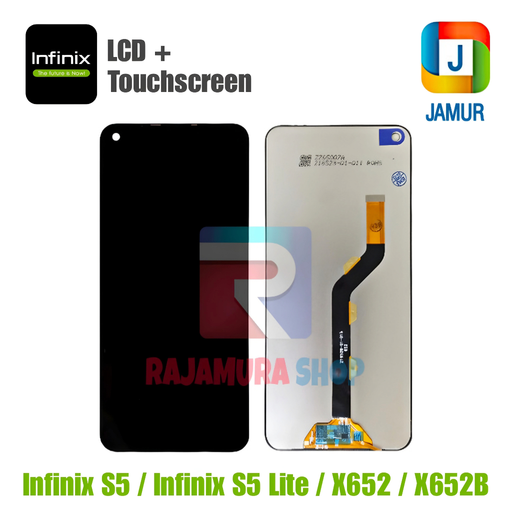 LCD INFINIX X652 LCD INFINIX X652B LCD INFINIX S5 LCD INFINIX S5 LITE