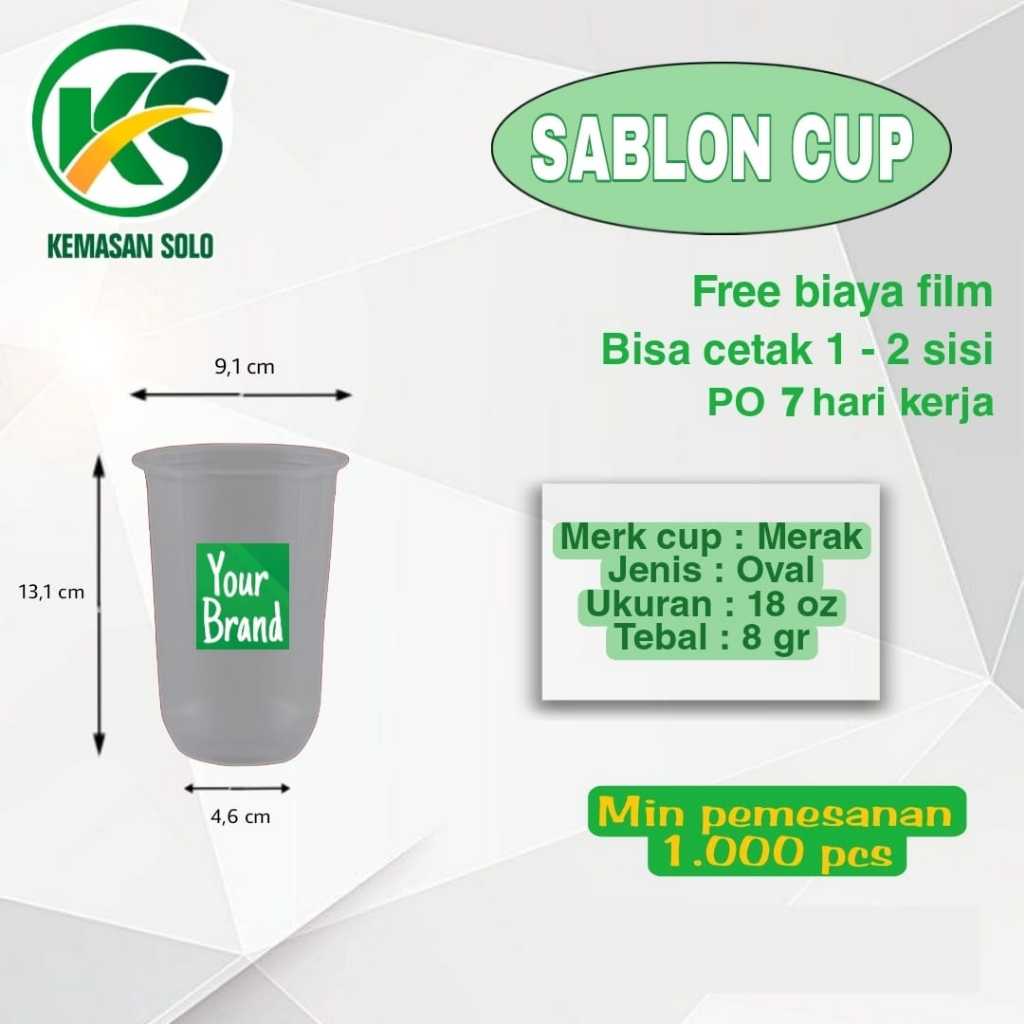 Sablon cup gelas plastik PP OVAL 18 oz
