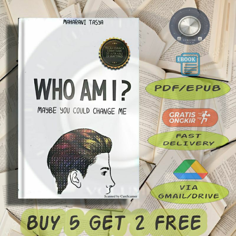 

Who Am I Maybe You Could Change Me - Volume