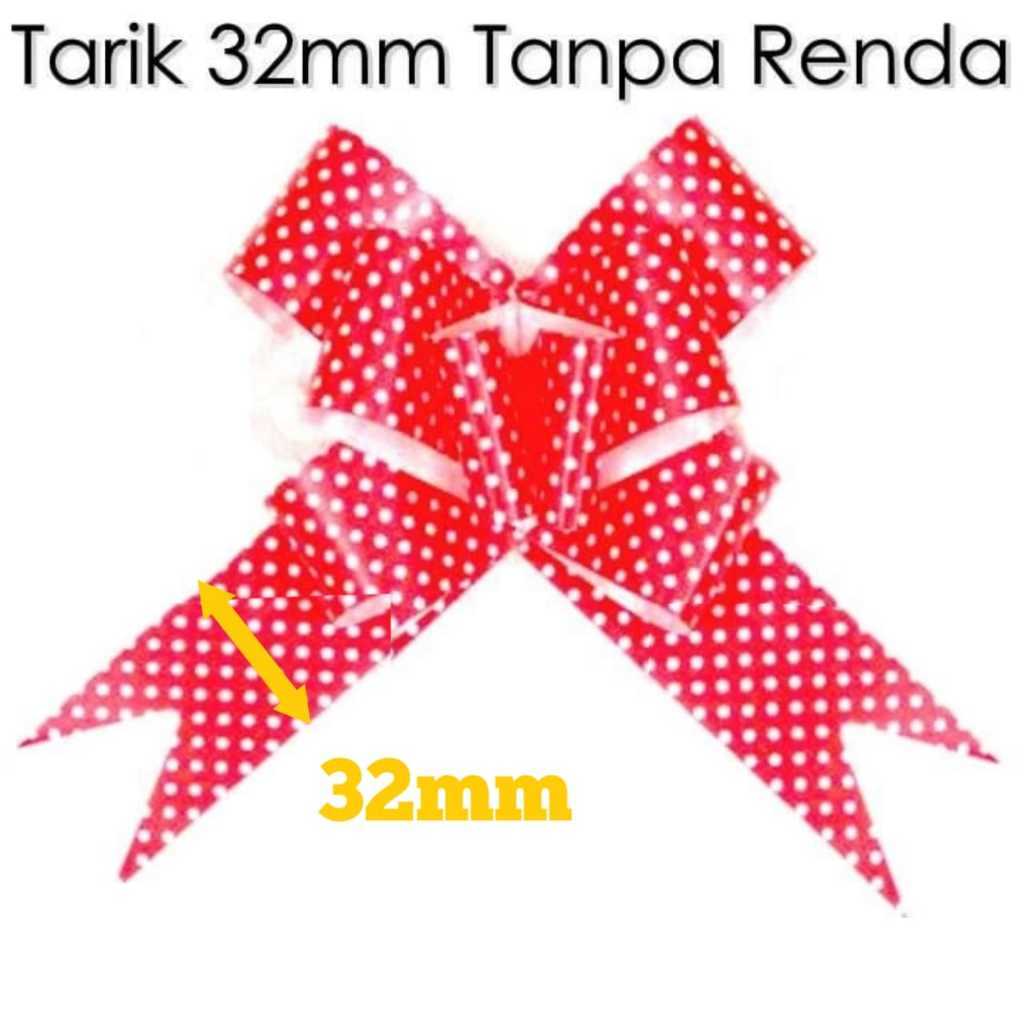 

Pita Tarik TANPA Renda 32mm Serut Besar Hiasan Parcel Kado Souvenir Pull Ribbon Bow 30 32mm