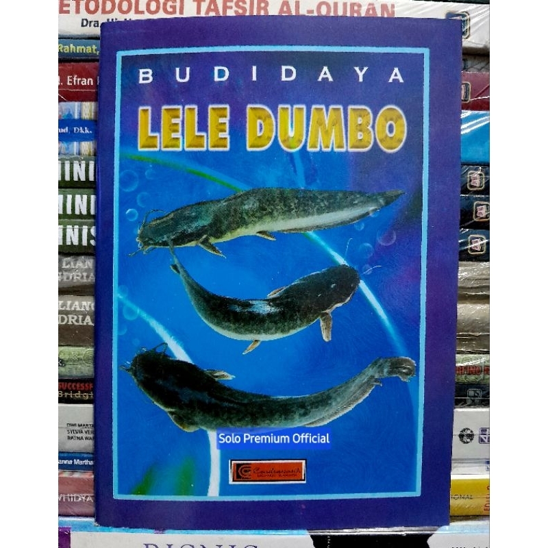 BUKU BUDIDAYA LELE DUMBO BUDI DAYA LELE DUMBO LELE JUMBO HARDI SOENANTO CENDRAWASIH