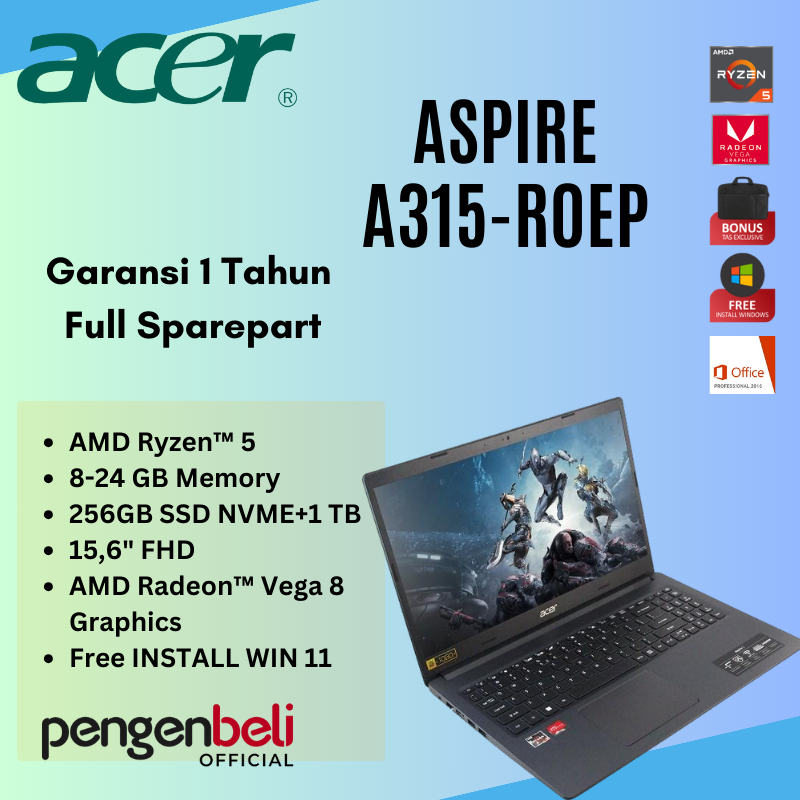 ACER GAMING A315-23-R0EP l AMD RYZEN 5 3500U l RAM 24GB l DUAL STORAGE l 15,6" FHD l GARANSI 1 TAHUN