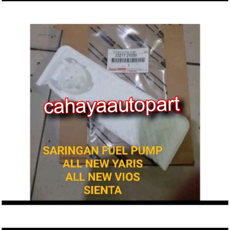 Saringan Filter Fuel Pump Pompa Bensin All New Yaris Vios Gen 3 Sienta ORI