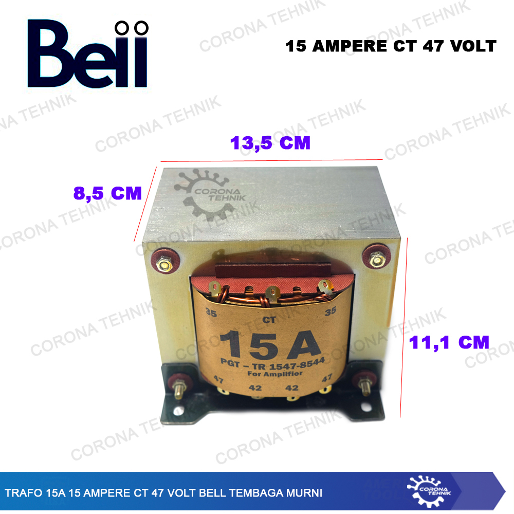 Tembaga Murni - Trafo 15A 15 Ampere CT 47 Volt BELL