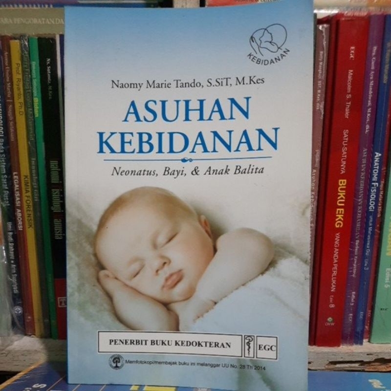ORIGINAL ASUHAN KEBIDANAN NEONATUS, BAYI  & ANAK SEKOLAH
