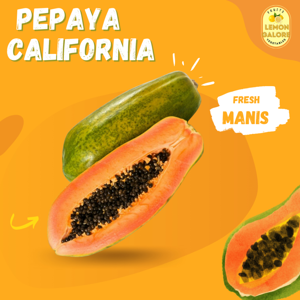 

BUAH SEGAR CALIFORNIA PEPAYA MANIS