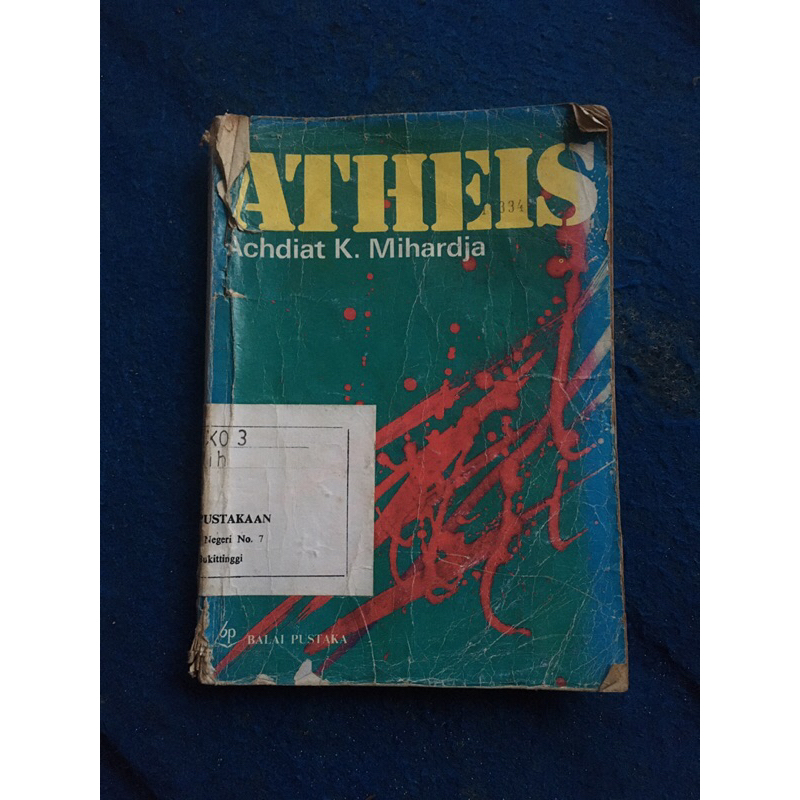 buku ATHEIS oleh Achdiat K Mihardja tahun 1986