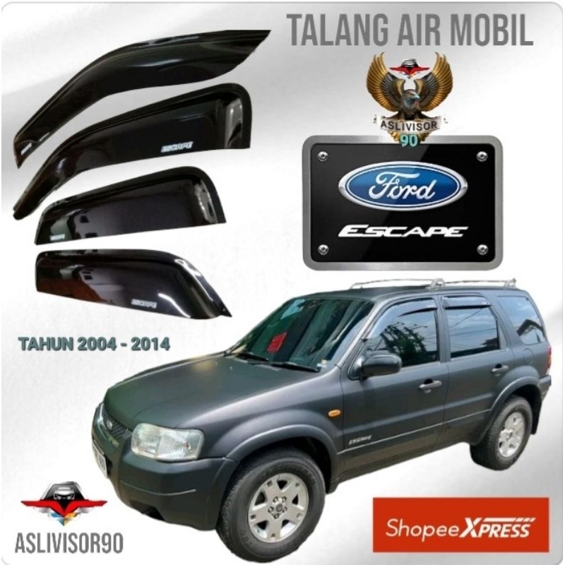 Talang Air Ford ESCAPE Thn 2004 - 2014
