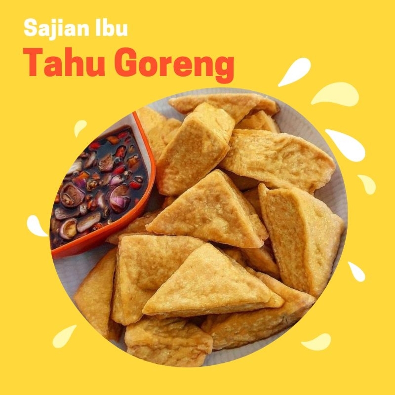 

TAHU GORENG SAMBAL KECAP