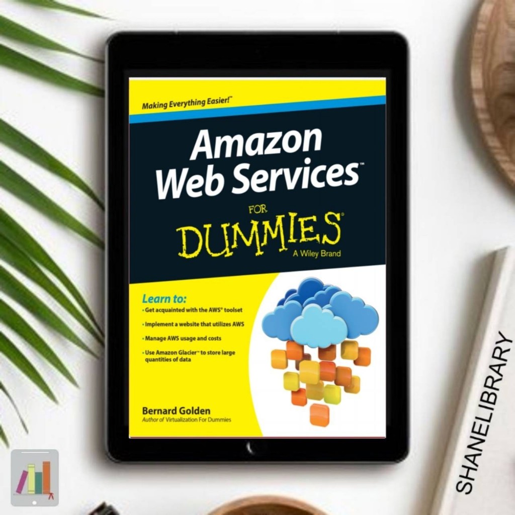 

Amazon Web Services for Dummies