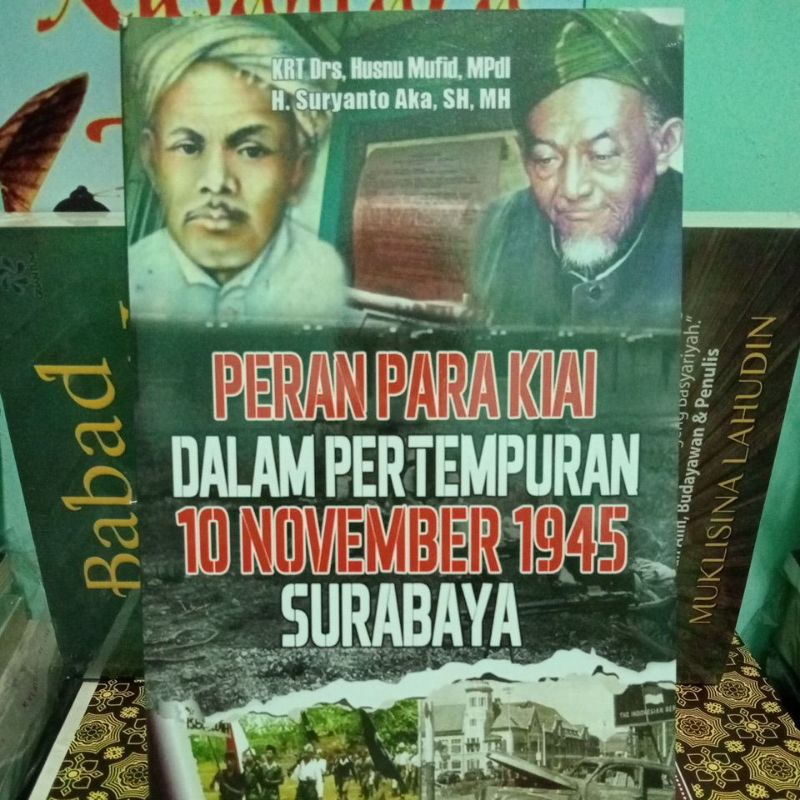 Peran Para Kiai dalam Pertempuran 10 November 1945 Surabaya