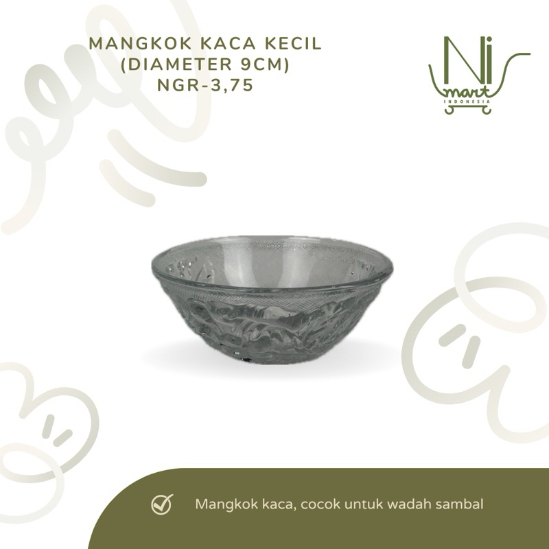 TEMPAT SAMBAL NGR-3,75 KEDAUNG KIG MANGKOK KECIL MANGKUK SAMBAL WADAH KACA KECIL MINI MOTIF ELEGANT 