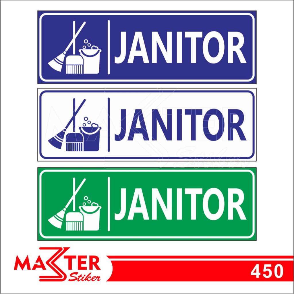 

450 - Stiker Janitor, Sticker Vinyl, Premium, Tahan Air, Termurah, dan Bisa Custom