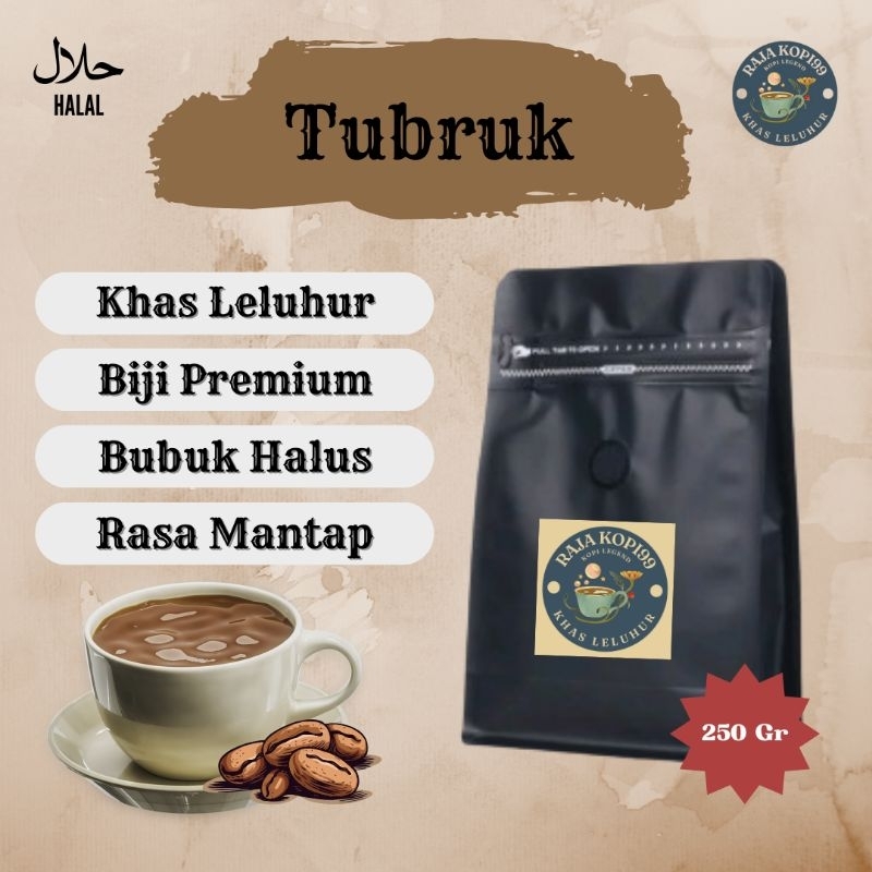 

BUBUK KOPI TUBRUK MURNI 250 GRAM | RAJA KOPI99