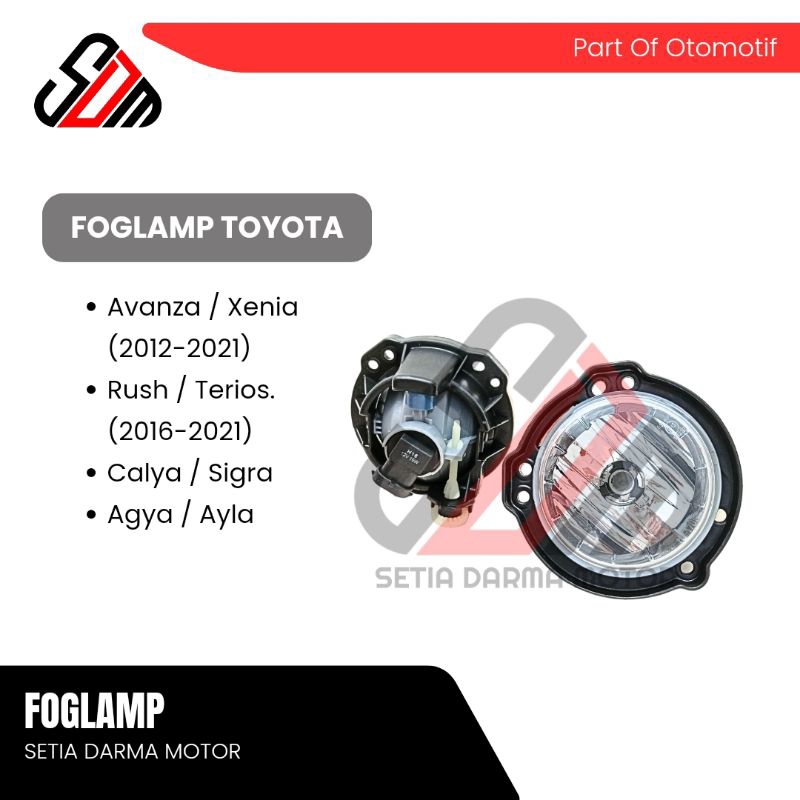 Foglamp Mobil Toyota Avanza Xenia 2012-2021 Rush Terios 2016-2021 Calya Sigra Agya Ayla Lampu Kabut 