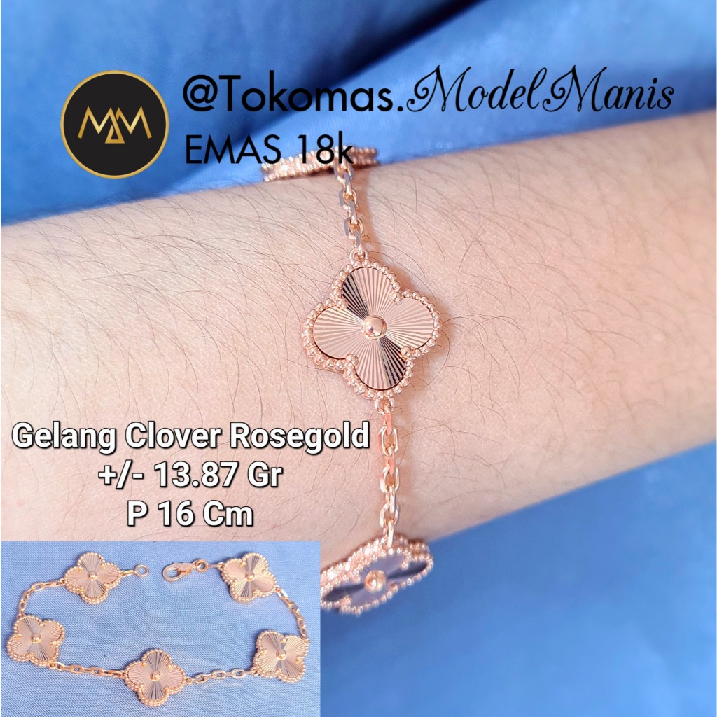 Gelang Alhambra Emas Italy AUX+ Rosegold 750 kadar 18k