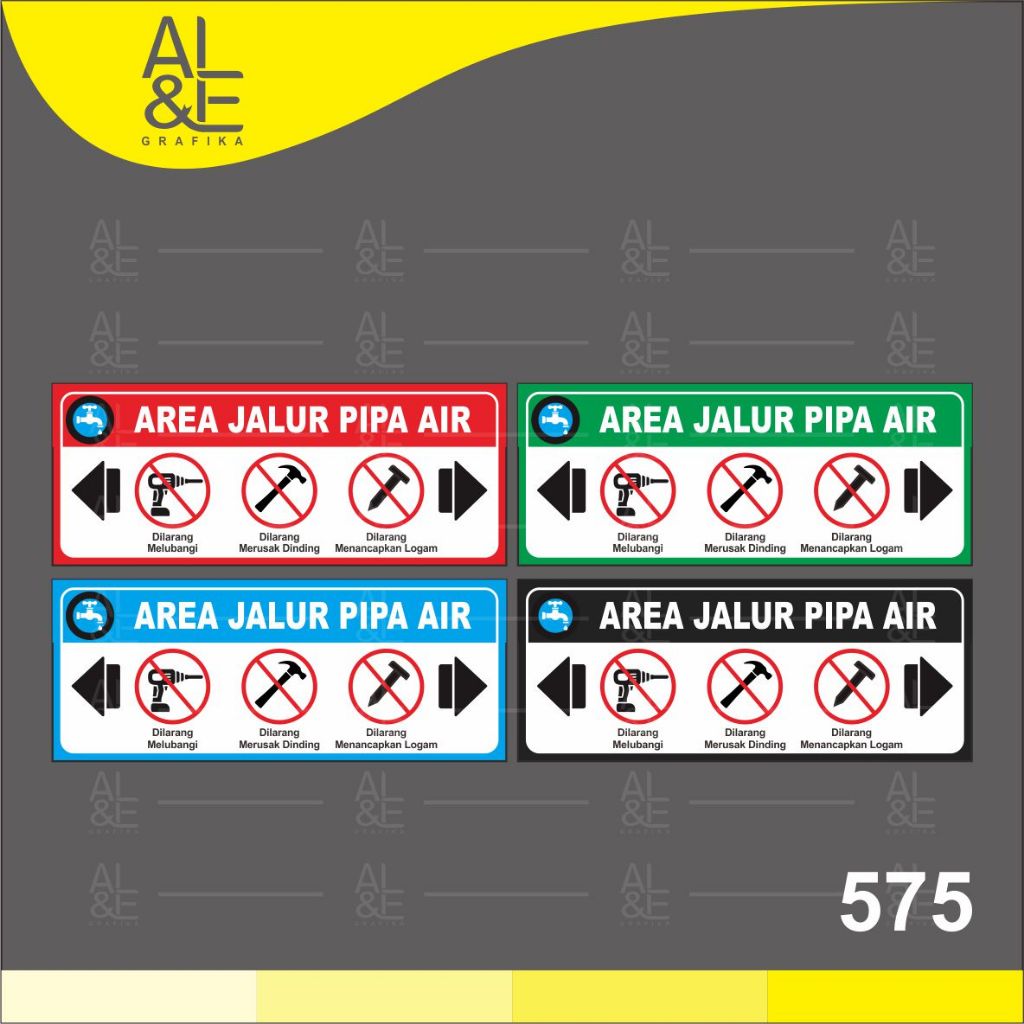 

575 - Stiker Area Jalur Pipa Air, Sticker Vinyl, Premium, Tahan Air