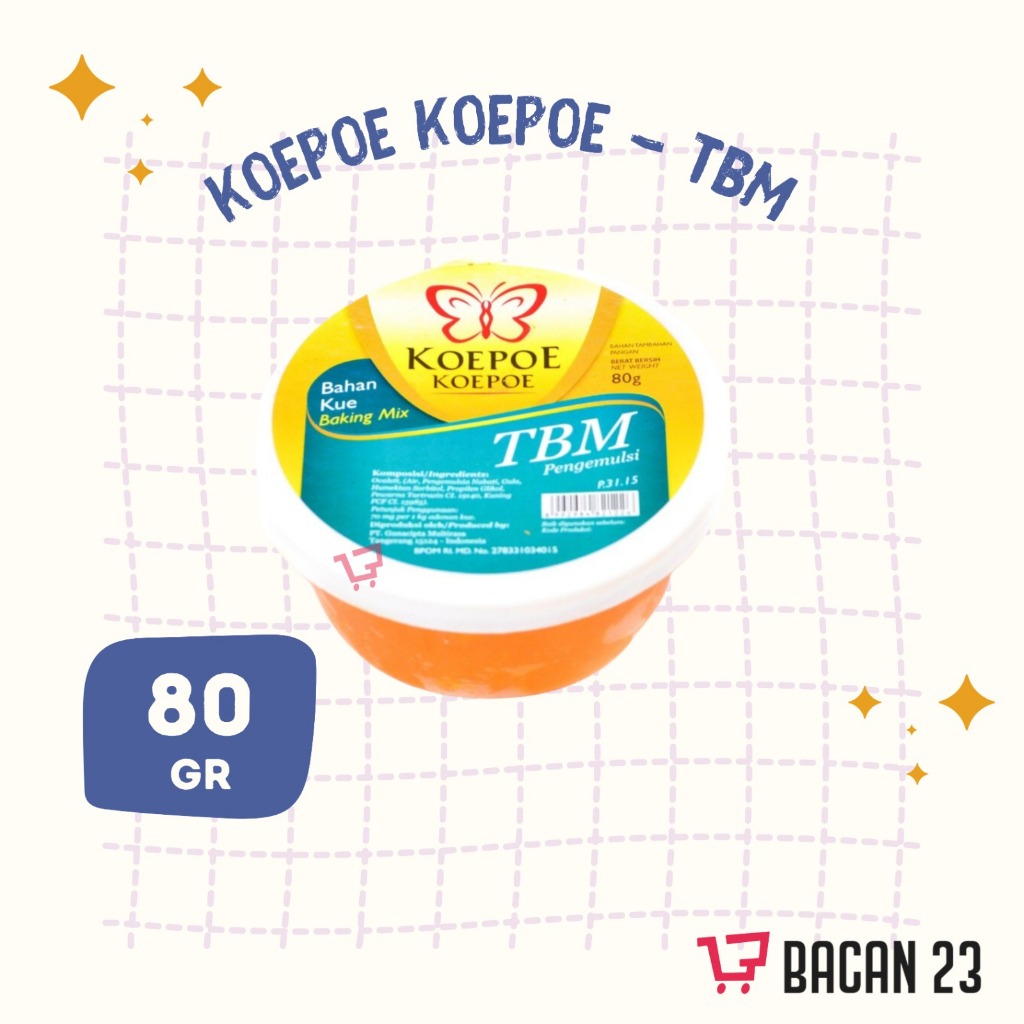 

Koepoe TBM (80 Gr) / Pengemulsi / Bahan Kue / Pelembut Kue / Baking Mix