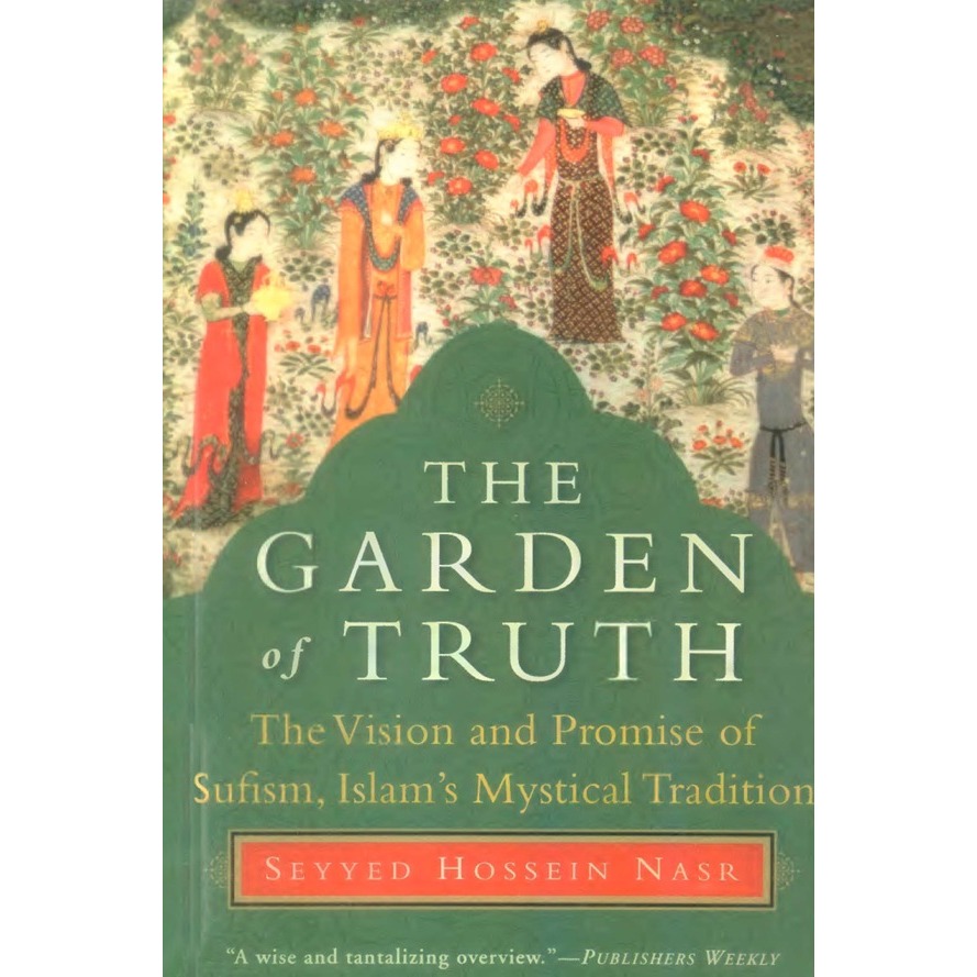 The Garden of Truth - Seyyed Hossein Nasr