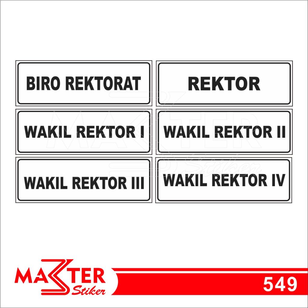 

549 - Stiker Nama Ruangan Rektor di Kampus/Universitas, Sticker Vinyl, Tahan Air, dan Bisa Custom