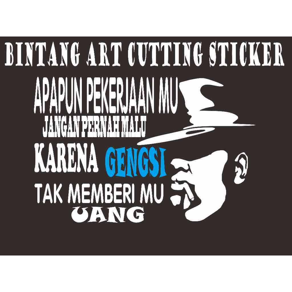 Car Stiker Mobil kata-kata Gengsi setiker kaca mobil samping truk catting kata2 keren buat mobil Dl